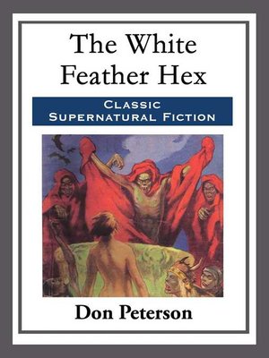 cover image of The White Feather Hex